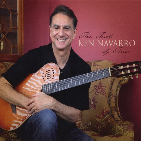 CD Ken Navarro — Test Of Time фото