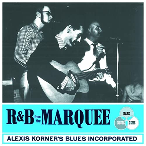 CD Alexis Korner — R&B From The Marquee фото
