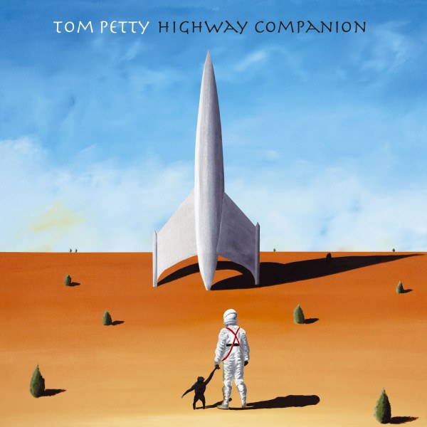 CD Tom Petty — Highway Companion фото