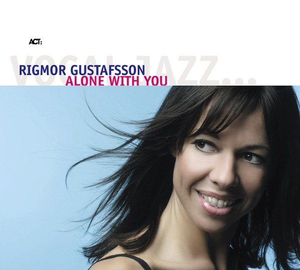 CD Rigmor Gustafsson — Alone With You фото