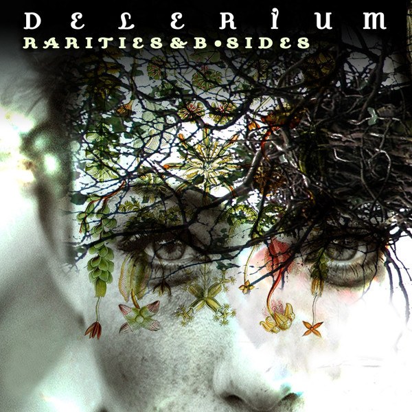 CD Delerium — Rarities & B-Sides фото
