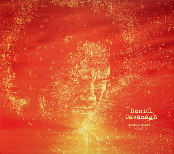 CD Daniel Cavanagh — Monochrome / Colour фото
