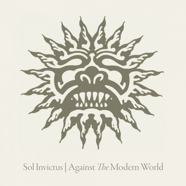 CD Sol Invictus — Against The Modern World фото