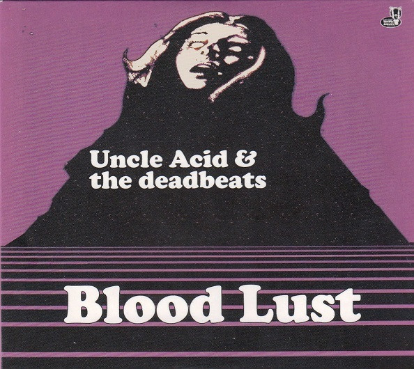 CD Uncle Acid & The Deadbeats — Blood Lust фото