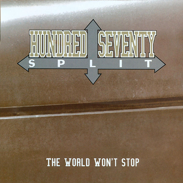 CD Hundred Seventy Split — The World Won'T Stop фото