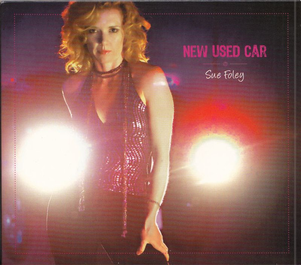 CD Sue Foley — New Used Car фото