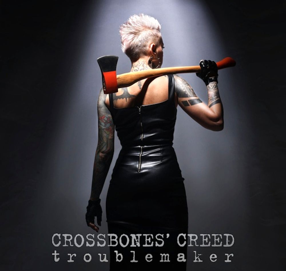 CD Crossbone's Creed — Troublemaker фото