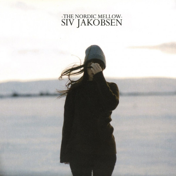CD Siv Jakobsen — Nordic Mellow фото