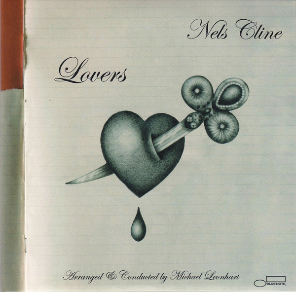 CD Nels Cline — Lovers фото