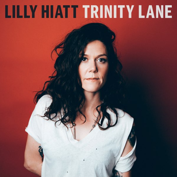 CD Lilly Hiatt — Trinity Lane фото