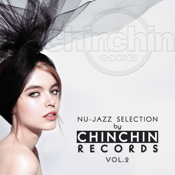 CD V/A — Nu Jazz Selection By Chinchin Records Vol.2 фото