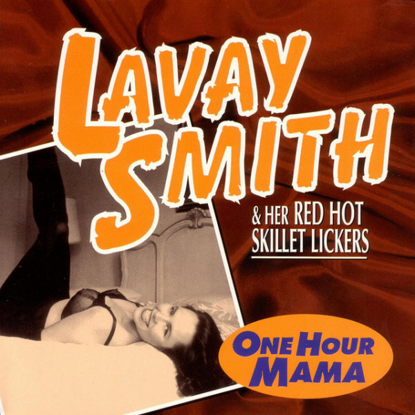 CD Lavay Smith — One Hour Mama фото