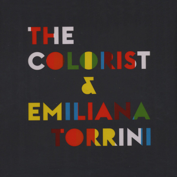 CD Colorist & Emiliana Torrini — Colorist & Emiliana Torrini фото