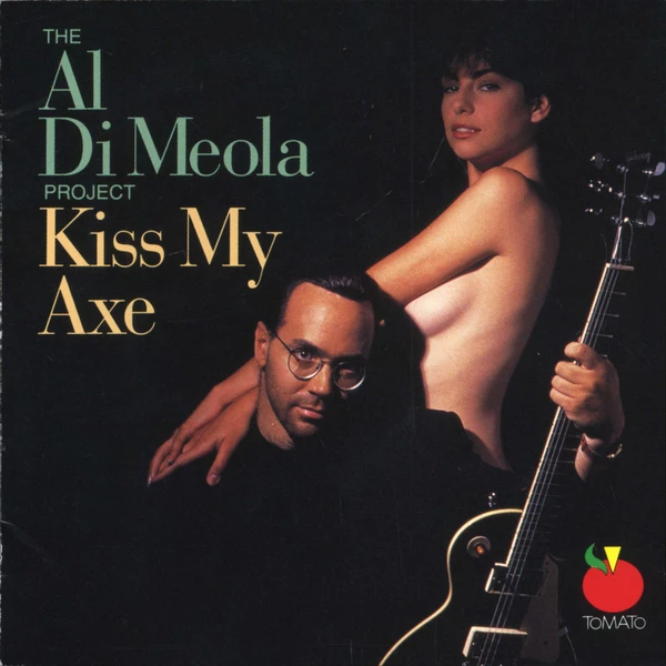 CD Al Di Meola — Kiss My Axe фото