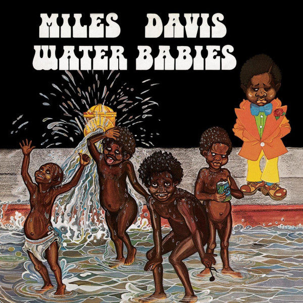 CD Miles Davis — Water Babies фото
