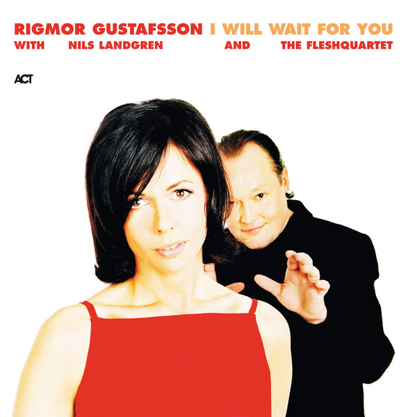 CD Rigmor Gustafsson — I Will Wait For You фото