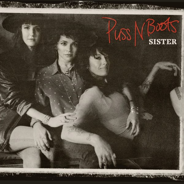 CD Puss'N'Boots — Sister фото