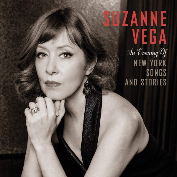 CD Suzanne Vega — An Evening Of New York Songs фото