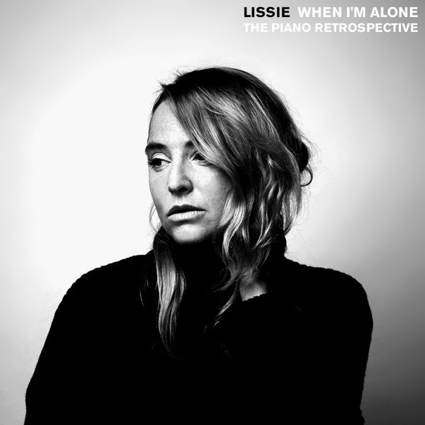 CD Lissie — When I'M Alone: The Piano Retrospective фото