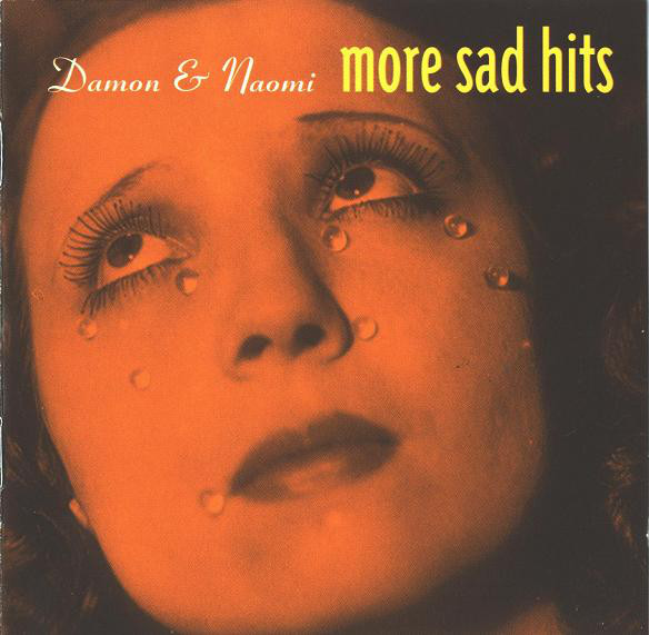 CD Damon & Naomi — More Sad Hits фото