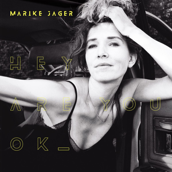 CD Marike Jager — Hey Are You Ok фото