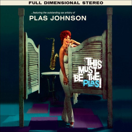 CD Plas Johnson — This Must Be The Plas фото
