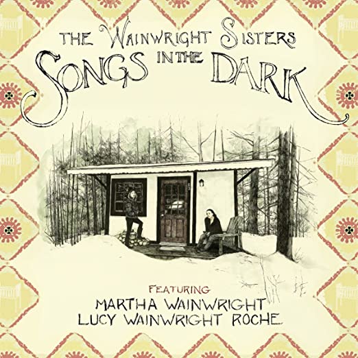 CD Wainwright Sisters — Songs In The Dark фото