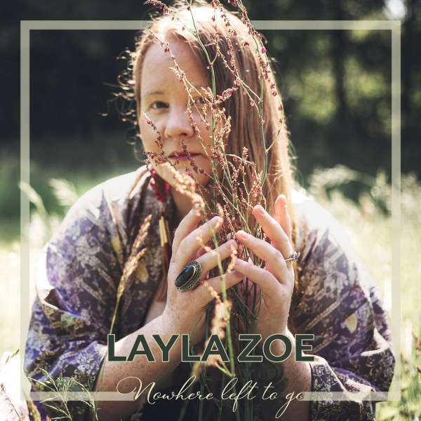 CD Layla Zoe — Nowhere Left To Go фото