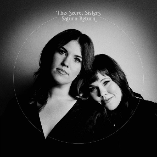 CD Secret Sisters — Saturn Return фото