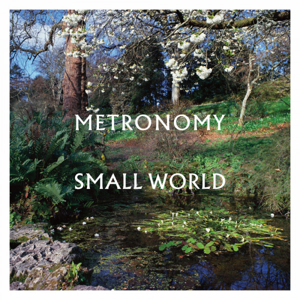 CD Metronomy — Small World фото
