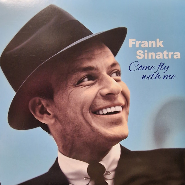 CD Frank Sinatra — Come Fly Me  фото
