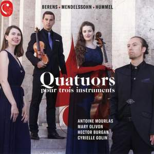 Antoine Mourlas / Mary Olivon / Hector Burgan / Cyrielle Golin - Quatuors Pour Trois Instruments