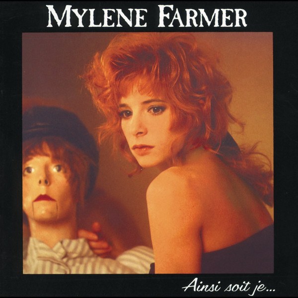 CD Mylene Farmer — Ainsi Soit Je... фото