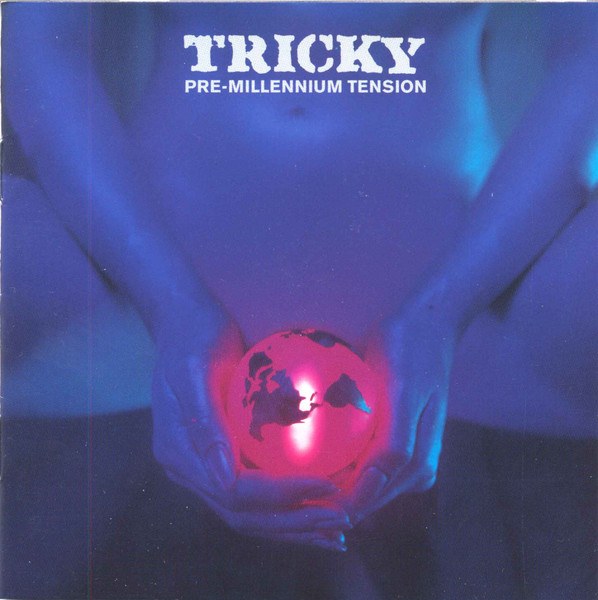 CD Tricky — Pre-Millennium Tension фото