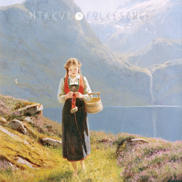 CD Myrkur — Folkesange фото