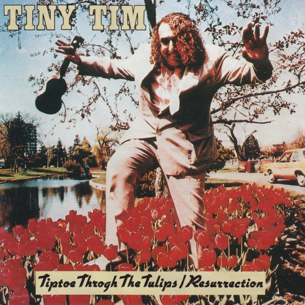 CD Tiny Tim — Tiptoe Through The Tulips / Resurrection фото