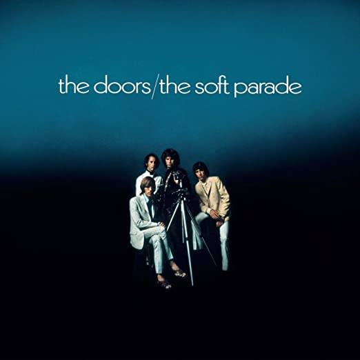 Doors - Soft Parade 
