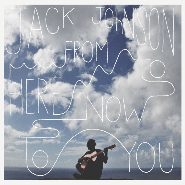 CD Jack Johnson — From Here To Now To You фото