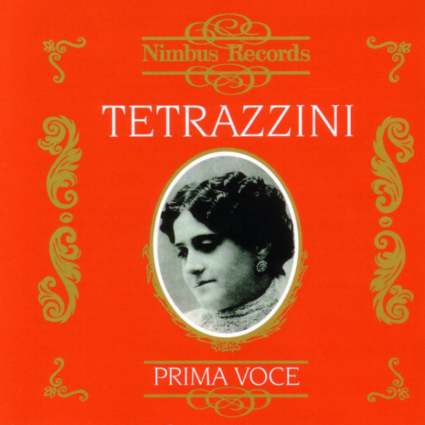 CD Luisa Tetrazzini — Tetrazzini: Prima Voce фото