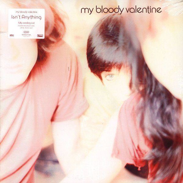 CD My Bloody Valentine — Isn't Anything фото