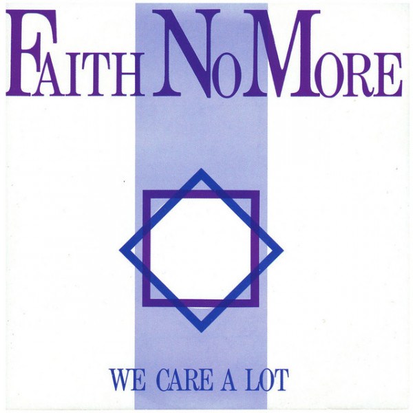 CD Faith No More — We Care A Lot фото