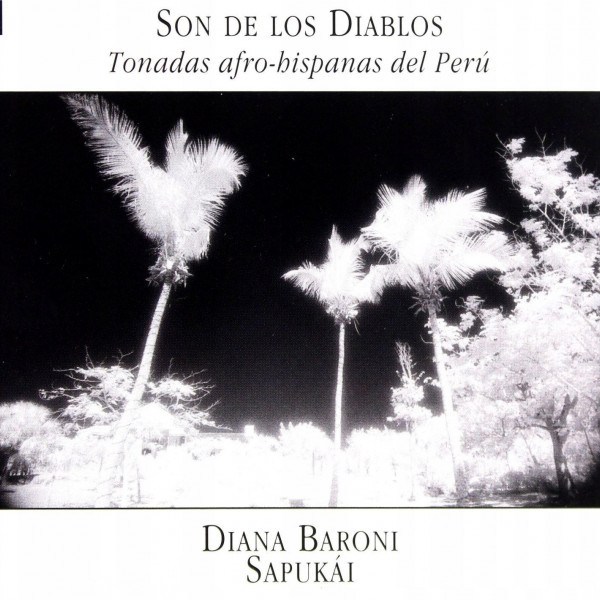 CD Diana Baroni / Sapukai — Son de Los Diablos фото