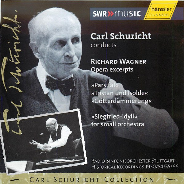 CD Carl Schuricht — Richard Wagner: Opera Excerpts фото