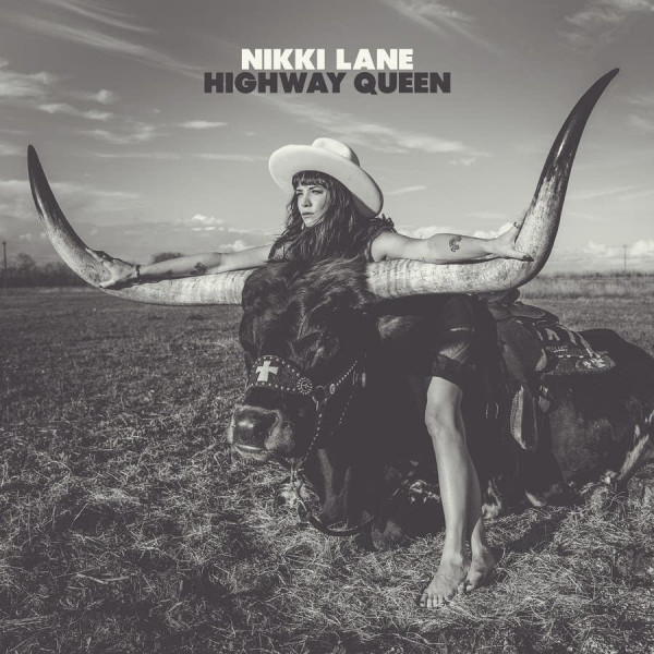 CD Nikki Lane — Highway Queen фото