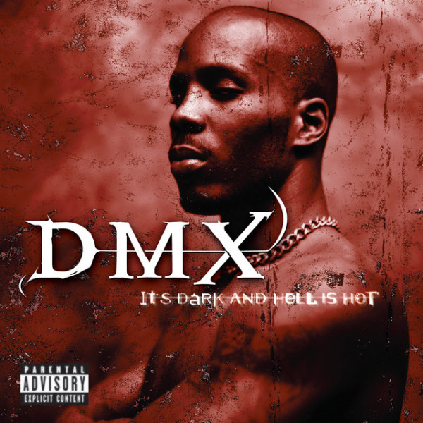 CD DMX — It's Dark And Hell Is Hot фото