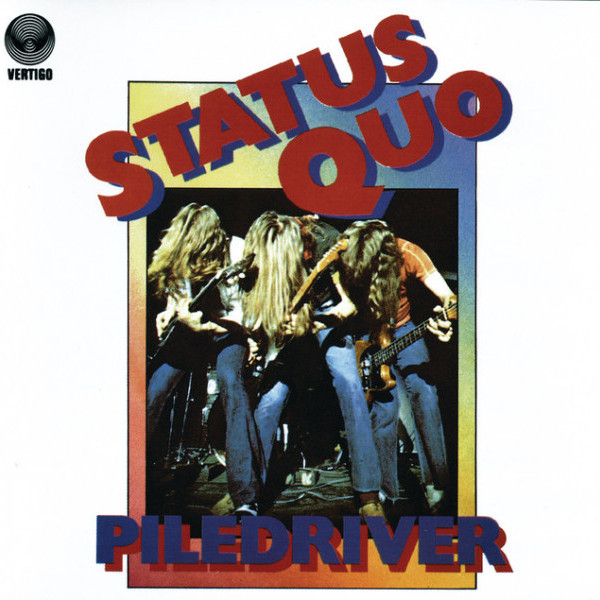 CD Status Quo — Piledriver фото