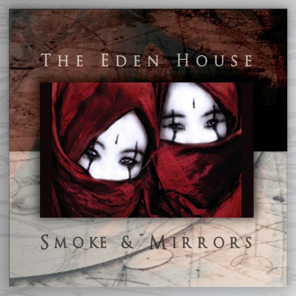 CD Eden House — Smoke & Mirrors фото