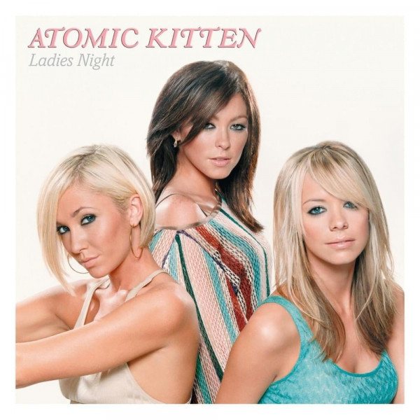 CD Atomic Kitten — Ladies Night фото