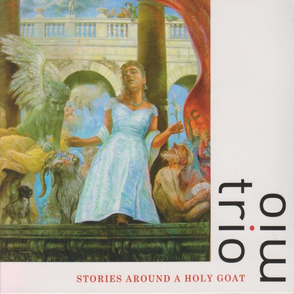 CD Trio Mio — Stories Around A Holy Goat фото