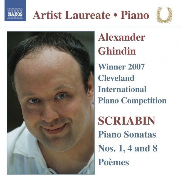 CD Alexander Ghindin — Scriabin: Piano Sonatas Nos. 1, 4, 8 - Poemes фото